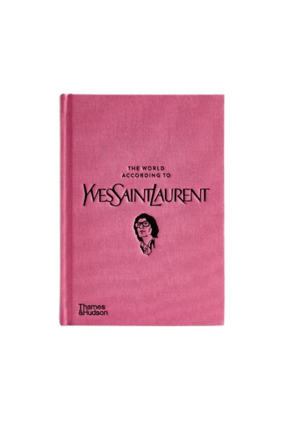 THE WORLD ACCORDING TO YSL (İNGİLİZCE) KİTABI